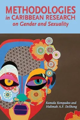 Metodológie v karibskom výskume rodovej rovnosti a sexuality - Methodologies in Caribbean Research on Gender and Sexuality