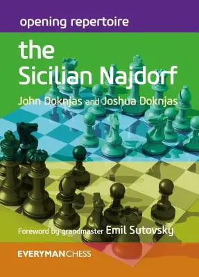 Repertoár otvorení: Sicílsky Najdorf - Opening Repertoire: The Sicilian Najdorf