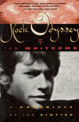 Rocková odysea: Kronika šesťdesiatych rokov - Rock Odyssey: A Chronicle of the Sixties