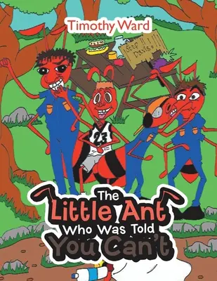 Mravček, ktorému povedali, že nemôžeš - The Little Ant Who Was Told You Can't