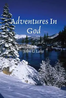 Dobrodružstvá v Bohu - Adventures in God