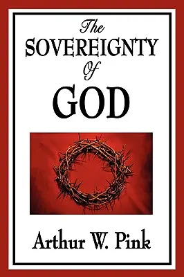 Božia zvrchovanosť - The Sovereignty of God
