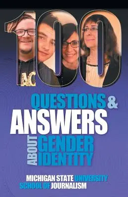 100 otázok a odpovedí o rodovej identite: Otázky a odpovede: Transrodové, nebinárne, rodovo fluidné a queer spektrum - 100 Questions and Answers About Gender Identity: The Transgender, Nonbinary, Gender-Fluid and Queer Spectrum