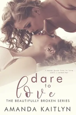 Odváž sa milovať - Dare to Love