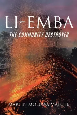 Li-emba: Ničiteľ spoločenstva - Li-emba: The Community Destroyer