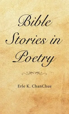 Biblické príbehy v poézii - Bible Stories in Poetry