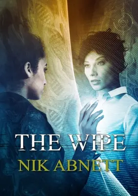 Vymazanie - The Wipe