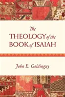 Teológia knihy Izaiáš - The Theology of the Book of Isaiah