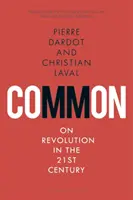 Spoločné: O revolúcii v 21. storočí - Common: On Revolution in the 21st Century