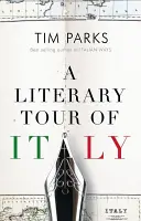 Literárna cesta po Taliansku - A Literary Tour of Italy