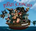 Pirátsky chrlič - Pirate Cruncher