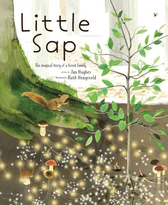 Malý SAP: Magický príbeh lesnej rodiny - Little SAP: The Magical Story of a Forest Family