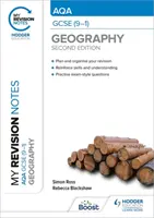 Moje poznámky k revízii: AQA GCSE (9-1) Geography Second Edition - My Revision Notes: AQA GCSE (9-1) Geography Second Edition