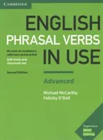 English Phrasal Verbs in Use Advanced Book with Answers (Frázové slovesá v angličtine pre pokročilých): Vocabulary Reference and Practice - English Phrasal Verbs in Use Advanced Book with Answers: Vocabulary Reference and Practice