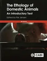Etológia domácich zvierat: Úvodný text - The Ethology of Domestic Animals: An Introductory Text