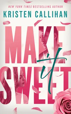 Nech je to sladké - Make It Sweet