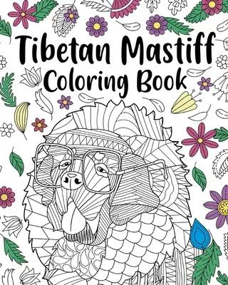 Tibetský mastif Omaľovánka - Tibetan Mastiff Coloring Book