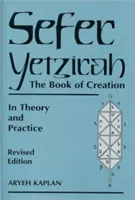 Sefer Yetzirah: Kniha stvorenia - Sefer Yetzirah: The Book of Creation