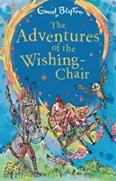 Dobrodružstvá kresla želaní: Kniha 1 - The Adventures of the Wishing-Chair: Book 1