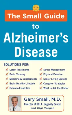 Malý sprievodca Alzheimerovou chorobou - The Small Guide to Alzheimer's Disease