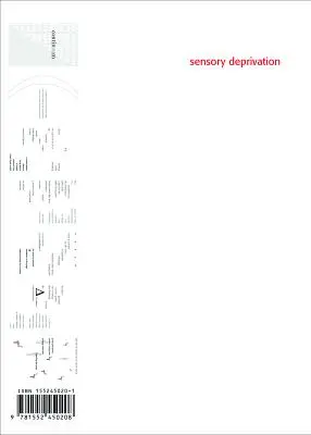 Zmyslová deprivácia - Sensory Deprivation