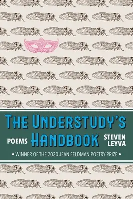 The Understudy's Handbook: Básne - The Understudy's Handbook: Poems