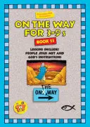 Na ceste 3-9 - kniha 11 - On the Way 3-9's - Book 11