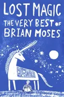 To najlepšie od Briana Mosesa - The Very Best of Brian Moses