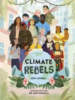 Klimatickí rebeli - Climate Rebels
