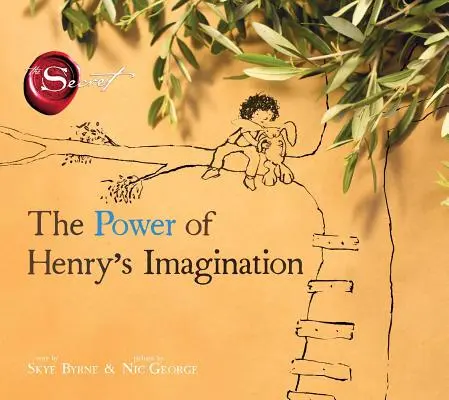 Sila Henryho predstavivosti (Tajomstvo) - The Power of Henry's Imagination (the Secret)