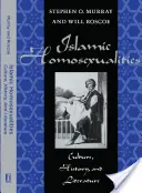 Islamské homosexuality: Kultúra, história a literatúra - Islamic Homosexualities: Culture, History, and Literature
