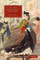 Senzácia a modernita v 60. rokoch 19. storočia - Sensation and Modernity in the 1860s
