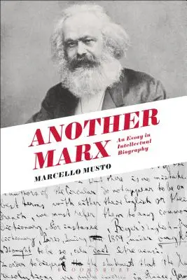 Iný Marx: Rané rukopisy k Medzinárodnému - Another Marx: Early Manuscripts to the International