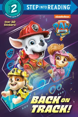 Tlapková patrola: (Patrol Patrol (The Movie)): Späť na trať! (Tlapková patrola) - Paw Patrol: The Movie: Back on Track! (Paw Patrol)
