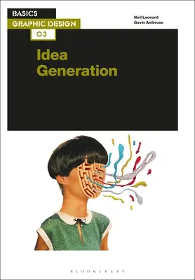 Základy grafického dizajnu 03: Generovanie nápadov - Basics Graphic Design 03: Idea Generation