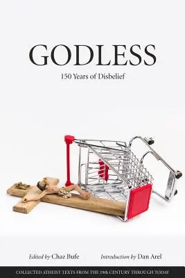 Bez Boha: 150 rokov nedôvery - Godless: 150 Years of Disbelief