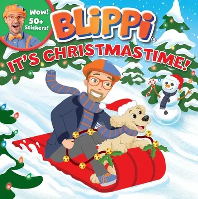 Blippi: Je čas Vianoc! [so samolepkami] - Blippi: It's Christmastime! [With Stickers]