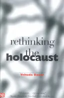 Prehodnotenie holokaustu - Rethinking the Holocaust
