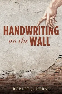 Rukopis na stene - Handwriting on the Wall