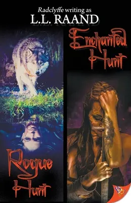 Lov na tuláka a zakliaty lov - Rogue Hunt & Enchanted Hunt