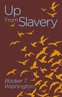 Nahor z otroctva - Up from Slavery