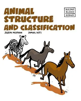 Stavba a klasifikácia živočíchov - Animal Structure and Classification