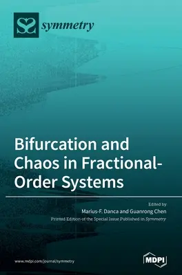 Bifurkácia a chaos v systémoch frakčného poriadku - Bifurcation and Chaos in Fractional-Order Systems