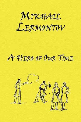 Ruská klasika v ruštine a angličtine: Lermontova (dvojjazyčná kniha) - Russian Classics in Russian and English: A Hero of Our Time by Mikhail Lermontov (Dual-Language Book)