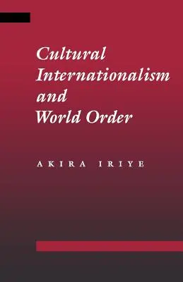 Kultúrny internacionalizmus a svetový poriadok - Cultural Internationalism and World Order