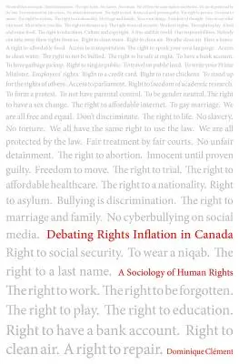 Diskusia o inflácii práv v Kanade: Sociológia ľudských práv - Debating Rights Inflation in Canada: A Sociology of Human Rights