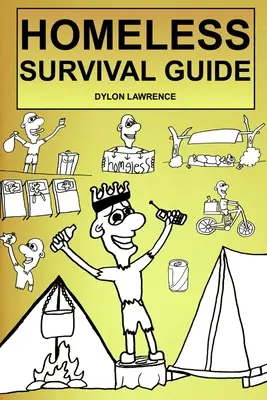 Príručka na prežitie bez domova - Homeless Survival Guide