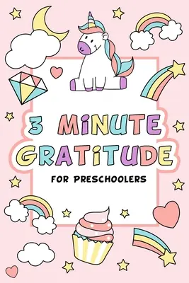 3-minútová vďačnosť pre predškolákov - 3 Minute Gratitude for Preschoolers
