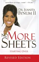Už žiadne listy: Začíname odznova: Listy: nové, nové, nové... - No More Sheets: Starting Over