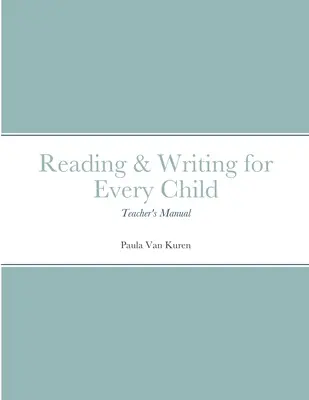 Čítanie a písanie pre každé dieťa - Reading & Writing for Every Child